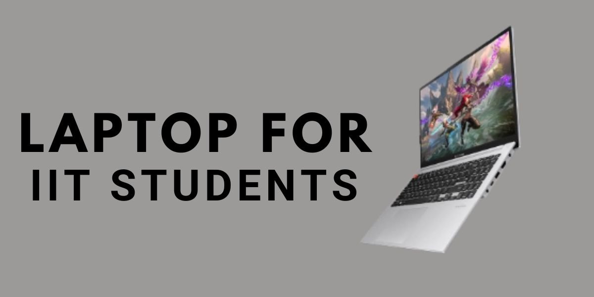 best laptop for iit students