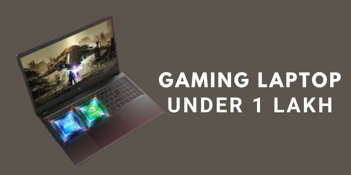 gaming laptop under 1 lakh